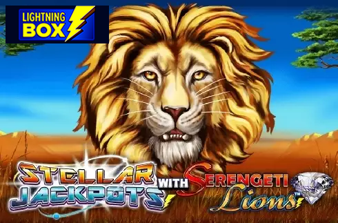 Stellar Jackpots with Serengeti Lions